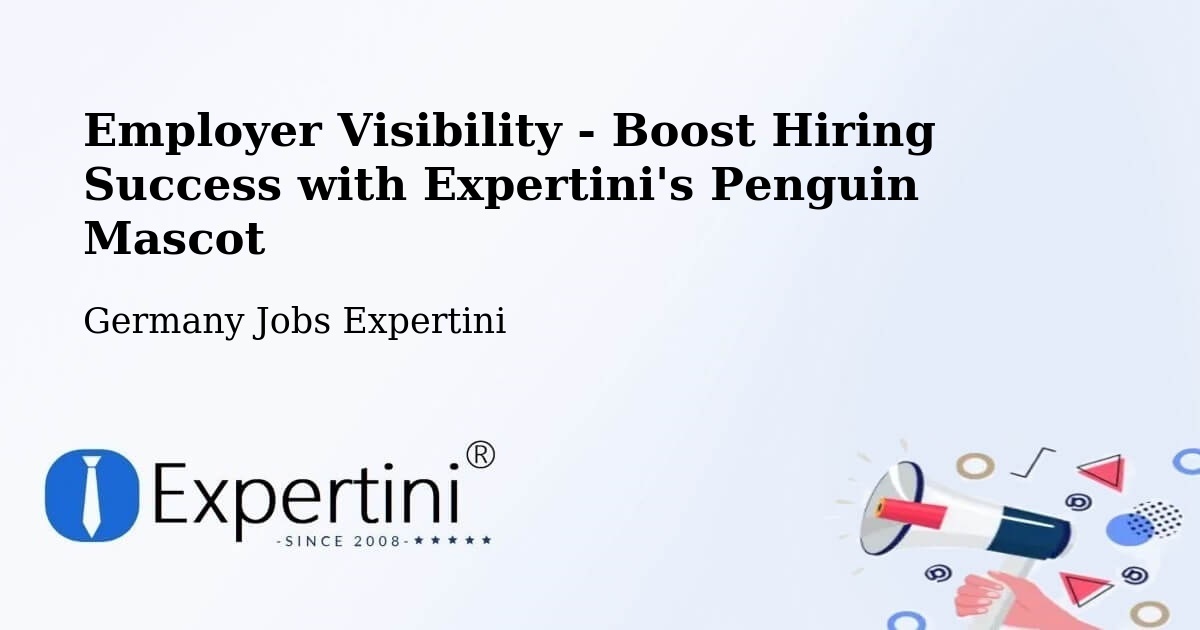 CV and Resume Visibility Optimization – Blumberg - Germany Jobs Expertini